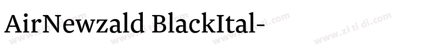 AirNewzald BlackItal字体转换